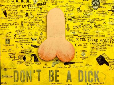 Roman Lazar, DON ‘T BE A DICK, 140x140 cm, 2200 EUR